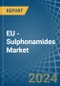 EU - Sulphonamides - Market Analysis, Forecast, Size, Trends and Insights - Product Thumbnail Image