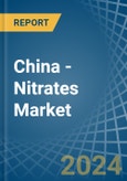 China - Nitrates (Excluding Those of Potassium) - Market Analysis, Forecast, Size, Trends and Insights- Product Image