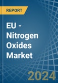 EU - Nitrogen Oxides - Market Analysis, Forecast, Size, Trends and Insights- Product Image