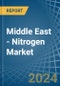 Middle East - Nitrogen - Market Analysis, Forecast, Size, Trends and Insights - Product Image