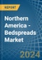 Northern America - Bedspreads (Excluding Eiderdowns) - Market Analysis, Forecast, Size, Trends and Insights - Product Image