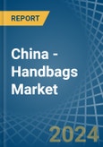 China - Handbags - Market Analysis, Forecast, Size, Trends and Insights- Product Image