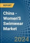 China - Women'S Swimwear (Excluding of Knitted or Crocheted Textiles) - Market Analysis, Forecast, Size, Trends and Insights- Product Image