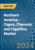 Northern America - Cigars, Cheroots and Cigarillos - Market Analysis, Forecast, Size, Trends and Insights- Product Image