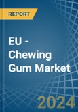 EU - Chewing Gum - Market Analysis, Forecast, Size, Trends and Insights- Product Image