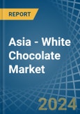 Asia - White Chocolate - Market Analysis, Forecast, Size, Trends and Insights- Product Image