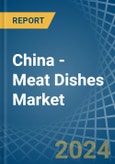 China - Meat Dishes - Market Analysis, Forecast, Size, Trends and Insights- Product Image