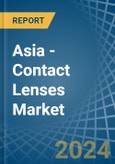 Asia - Contact Lenses - Market Analysis, Forecast, Size, Trends and Insights- Product Image