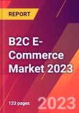 B2C E-Commerce Market 2023- Product Image