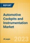 Automotive Cockpits and Instrumentation Market and Trend Analysis by Technology, Key Companies and Forecast to 2028 - Product Thumbnail Image