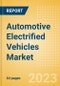 Automotive Electrified Vehicles Market and Trend Analysis by Technology, Key Companies and Forecast to 2028 - Product Image