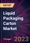 Liquid Packaging Carton Market 2024-2028 - Product Thumbnail Image