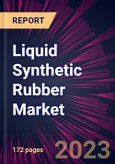 Liquid Synthetic Rubber Market 2023-2027- Product Image