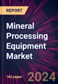 Mineral Processing Equipment Market 2024-2028- Product Image