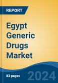 Egypt Generic Drugs Market, By Region, Competition, Forecast and Opportunities, 2019-2029F- Product Image