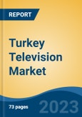 Turkey Television Market Competition Forecast & Opportunities, 2028- Product Image