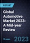 Global Automotive Market 2023: A Mid-year Review - Product Thumbnail Image