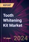 Tooth Whitening Kit Market 2024-2028 - Product Image