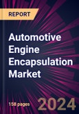 Automotive Engine Encapsulation Market 2024-2028- Product Image