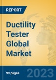 Ductility Tester Global Market Insights 2023, Analysis and Forecast to 2028, by Manufacturers, Regions, Technology, Application, Product Type- Product Image