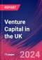 Venture Capital in the UK - Industry Market Research Report - Product Thumbnail Image