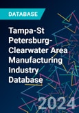 Tampa-St Petersburg-Clearwater Area Manufacturing Industry Database- Product Image