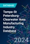 Tampa-St Petersburg-Clearwater Area Manufacturing Industry Database - Product Thumbnail Image