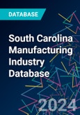 South Carolina Manufacturing Industry Database- Product Image