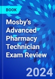 Mosby's Advanced Pharmacy Technician Exam Review- Product Image