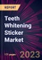 Teeth Whitening Sticker Market 2023-2027 - Product Thumbnail Image