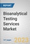 Bioanalytical Testing Services Market - Product Thumbnail Image