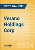 Verano Holdings Corp (VRNO) - Financial and Strategic SWOT Analysis Review- Product Image