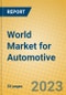 World Market for Automotive - Product Thumbnail Image