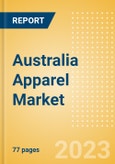 Australia Apparel Market Overview and Trend Analysis by Category and Forecasts to 2027- Product Image