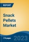 Snack Pellets Market - Global Industry Size, Share, Trends, Opportunities and Forecast, 2018-2028 - Product Thumbnail Image