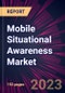 Mobile Situational Awareness Market 2024-2028 - Product Image