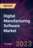 Digital Manufacturing Software Market 2023-2027- Product Image