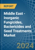Middle East - Inorganic Fungicides, Bactericides and Seed Treatments - Market Analysis, Forecast, Size, Trends and Insights- Product Image