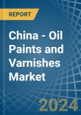 China - Oil Paints and Varnishes (Including Enamels and Lacquers) - Market Analysis, Forecast, Size, Trends and Insights- Product Image