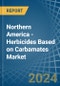 Northern America - Herbicides Based on Carbamates - Market Analysis, Forecast, Size, Trends and Insights - Product Thumbnail Image