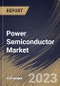 Power Semiconductor Market Size, Share & Industry Trends Analysis Report By Product (Power MOSFET, IGBT, Thyristor, Power Diode, and Others), By Application, By Material (SiC, GaN, and Others), By Regional Outlook and Forecast, 2023 - 2030 - Product Thumbnail Image