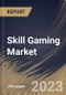 Skill Gaming Market Size, Share & Industry Trends Analysis Report By Skill Type (Mental, and Physical), By Game Genre, By Regional Outlook and Forecast, 2023 - 2030 - Product Thumbnail Image