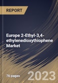 Europe 2-Ethyl-3,4-ethylenedioxythiophene Market Size, Share & Industry Trends Analysis Report By End User (Electronics, Pharmaceuticals and Others), By Country and Growth Forecast, 2023 - 2030- Product Image