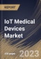 IoT Medical Devices Market Size, Share & Industry Trends Analysis Report By Product, By Connectivity Technology (WiFi, Bluetooth, and Zigbee & Others), By Type, By End User, By Regional Outlook and Forecast, 2023 - 2030 - Product Thumbnail Image