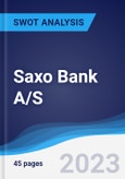 Saxo Bank A/S - Company Profile and SWOT Analysis- Product Image