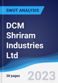 DCM Shriram Industries Ltd - Strategy, SWOT and Corporate Finance Report- Product Image