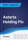 Astarta Holding Plc - Company Profile and SWOT Analysis- Product Image