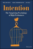 Intention. The Surprising Psychology of High Performers. Edition No. 1- Product Image
