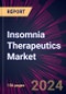 Insomnia Therapeutics Market 2024-2028 - Product Thumbnail Image