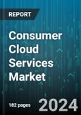 Consumer Cloud Services Market by Function, Storgae Capacity, End-User - Global Forecast 2025-2030- Product Image